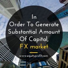 In order to generate substantial amount of capital, #FXmarket. httpbit.ly1GLkIGY